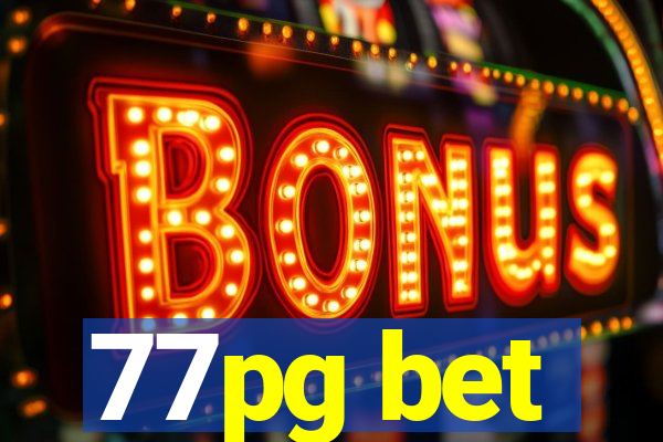 77pg bet